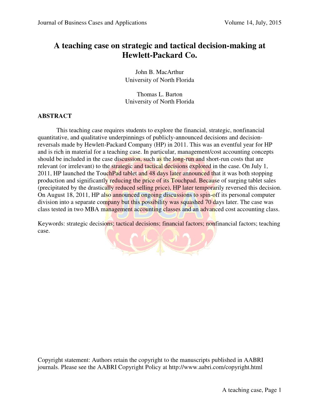 A Teaching Case on Strategic and Tactical Decision-Making at Hewlett-Packard Co