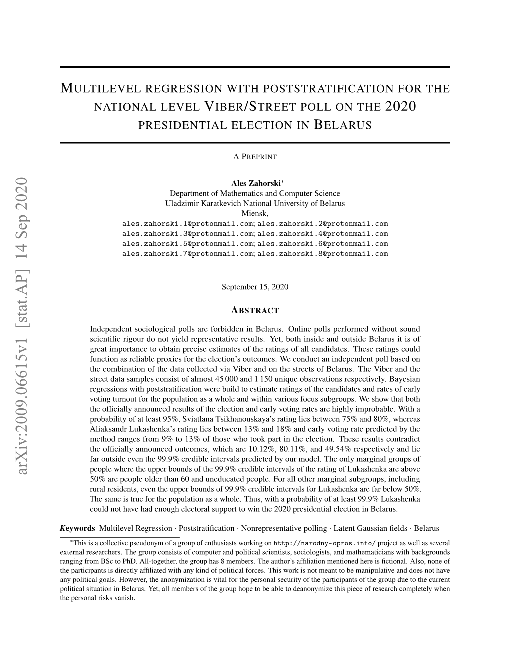 Multilevel Regression with Poststratification for the National Level Viber/Streetpollonthe 2020 Presidentialelectionin Belarus