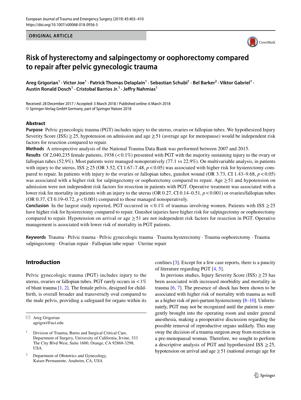 Risk of Hysterectomy and Salpingectomy Or Oophorectomy Compared to Repair After Pelvic Gynecologic Trauma