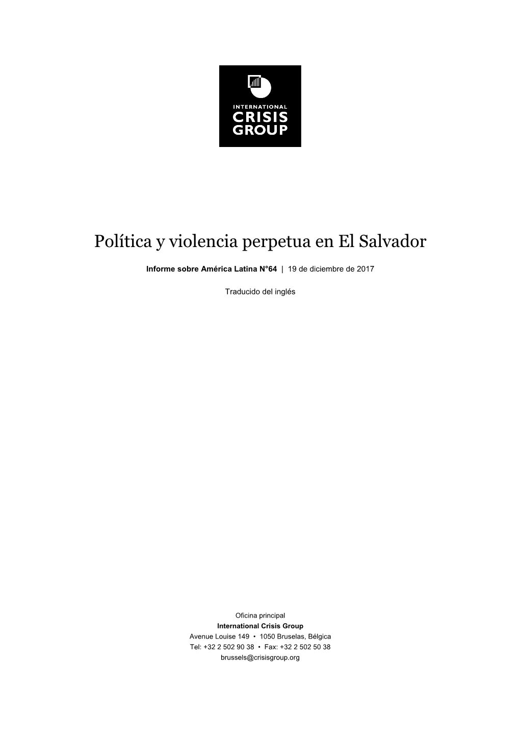 Política Y Violencia Perpetua En El Salvador