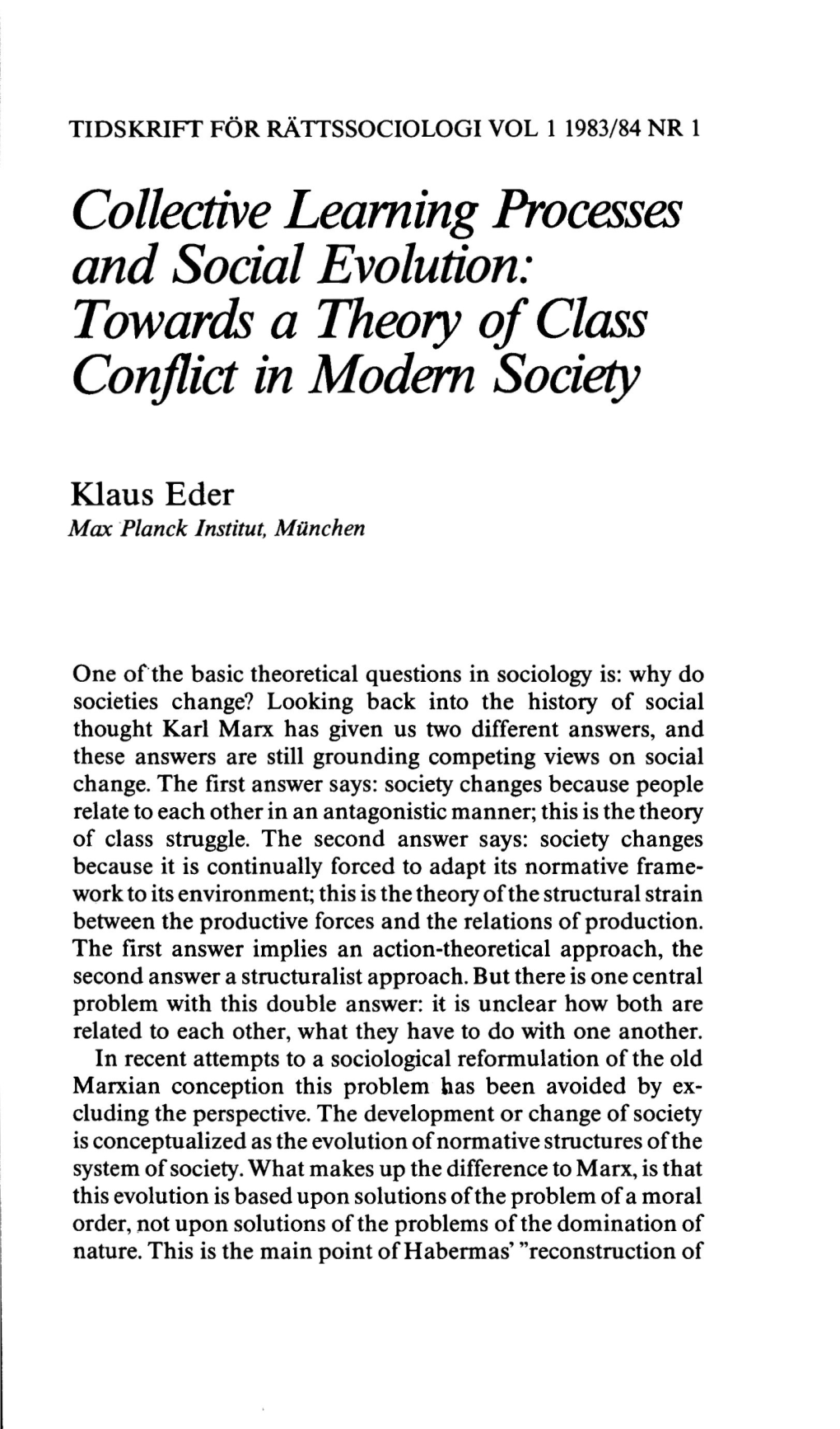 Collective Learning Processes and Social Evolution: Towards a Theory of Class Conflict in Modern Society