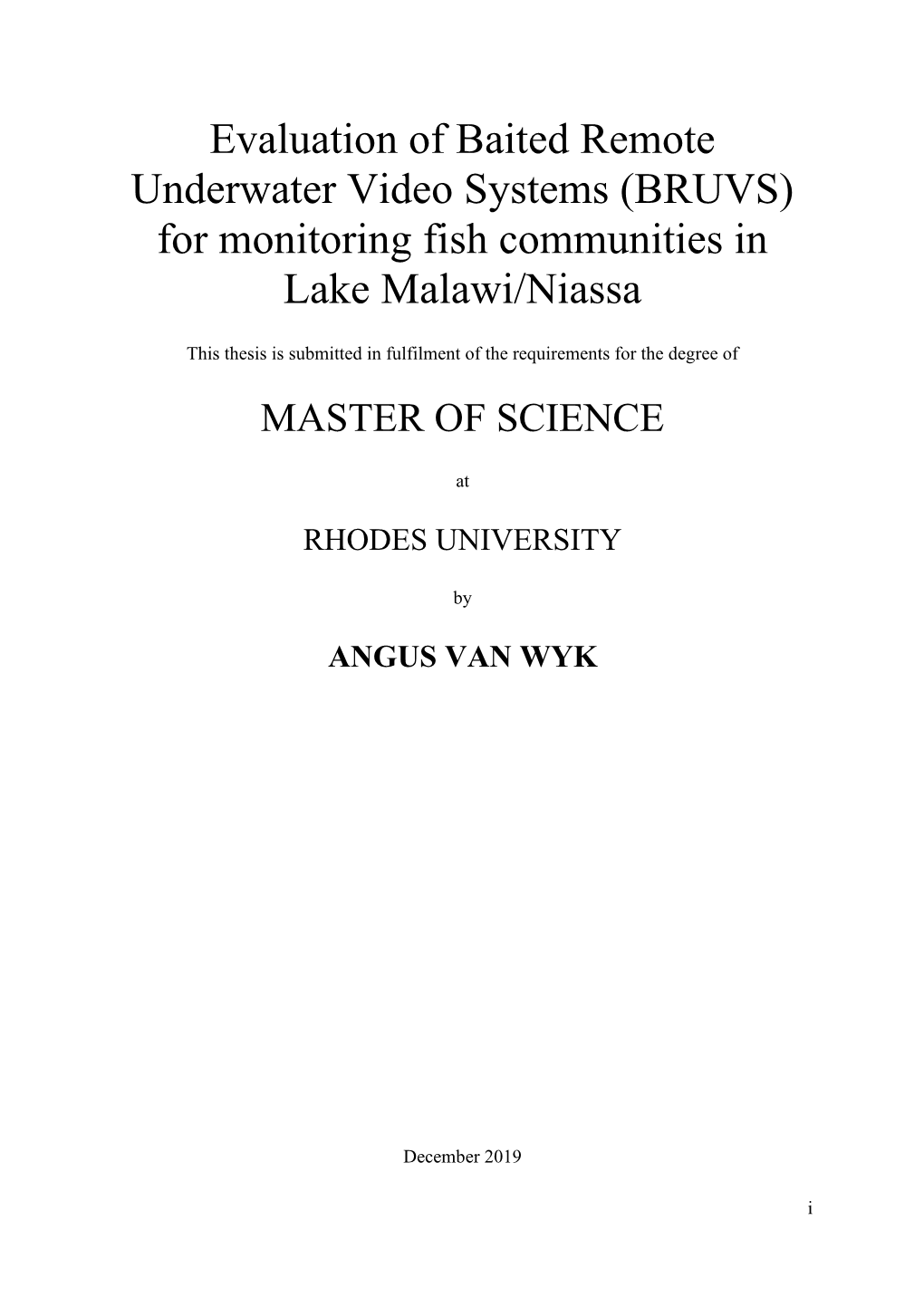 (BRUVS) for Monitoring Fish Communities in Lake Malawi/Niassa