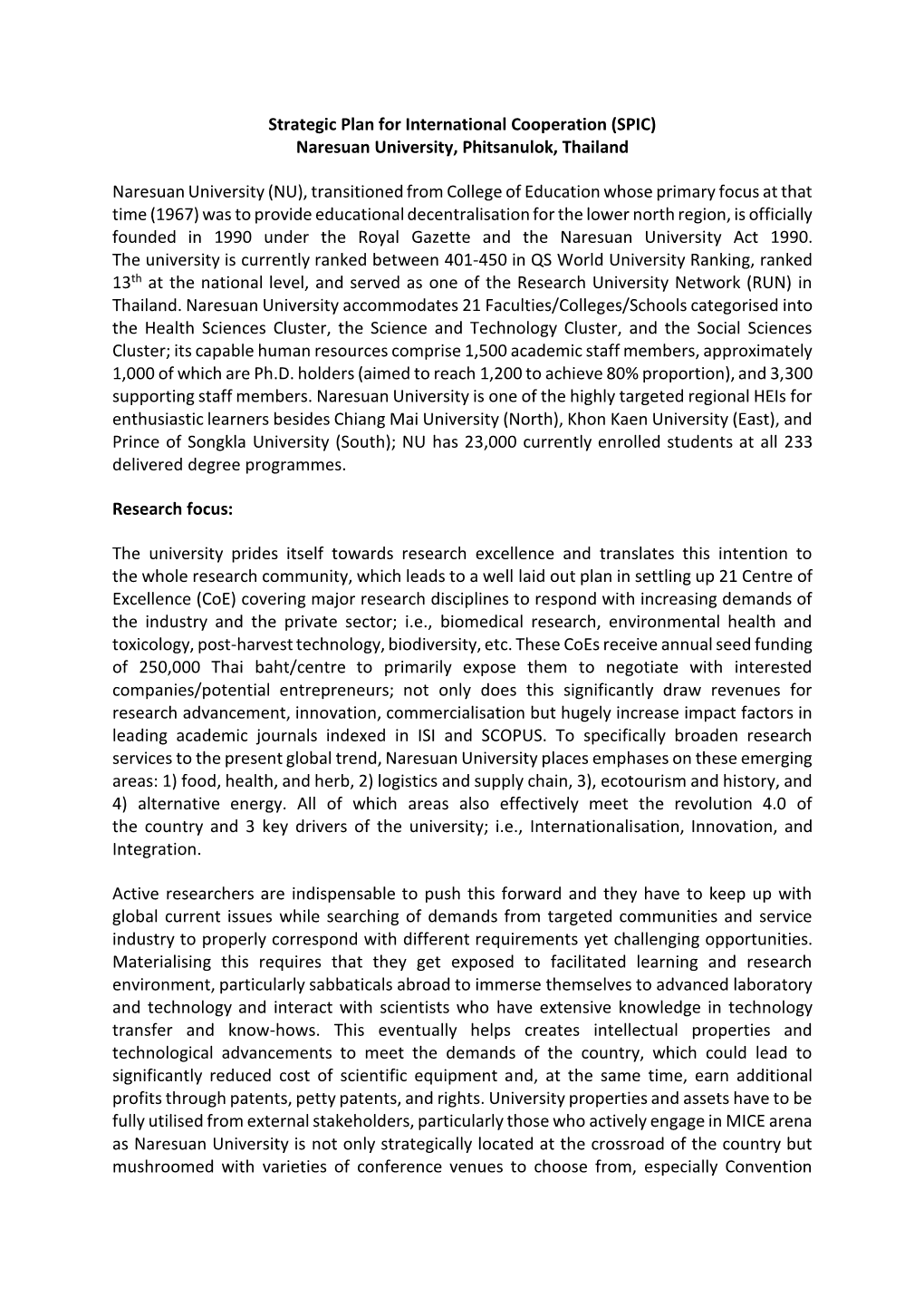 Strategic Plan for International Cooperation (SPIC) Naresuan University, Phitsanulok, Thailand