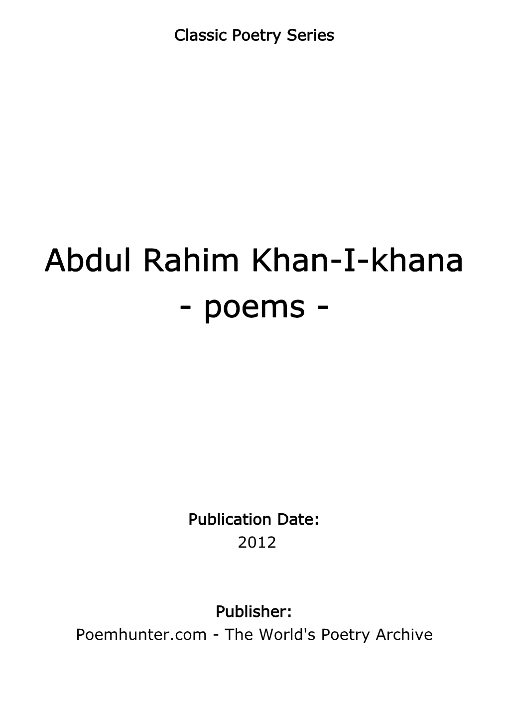 Abdul Rahim Khan-I-Khana - Poems
