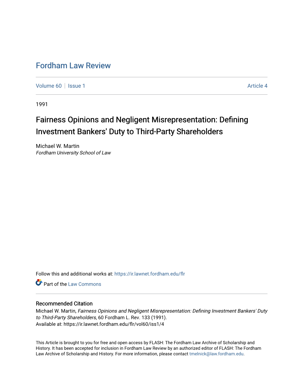 Fairness Opinions and Negligent Misrepresentation: Defining Investment Bankers' Duty to Third-Party Shareholders