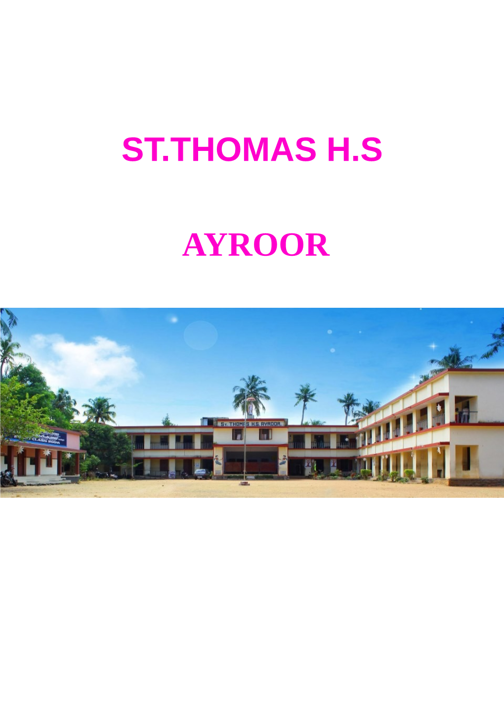 St.Thomas H.S Ayroor