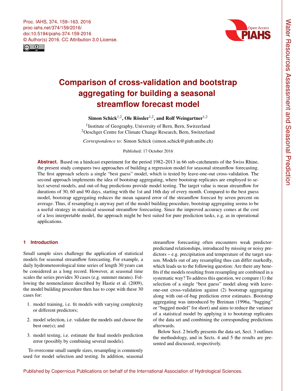 Comparison of Cross-Validation and Bootstrap Aggregating for Building a Seasonal Streamﬂow Forecast Model