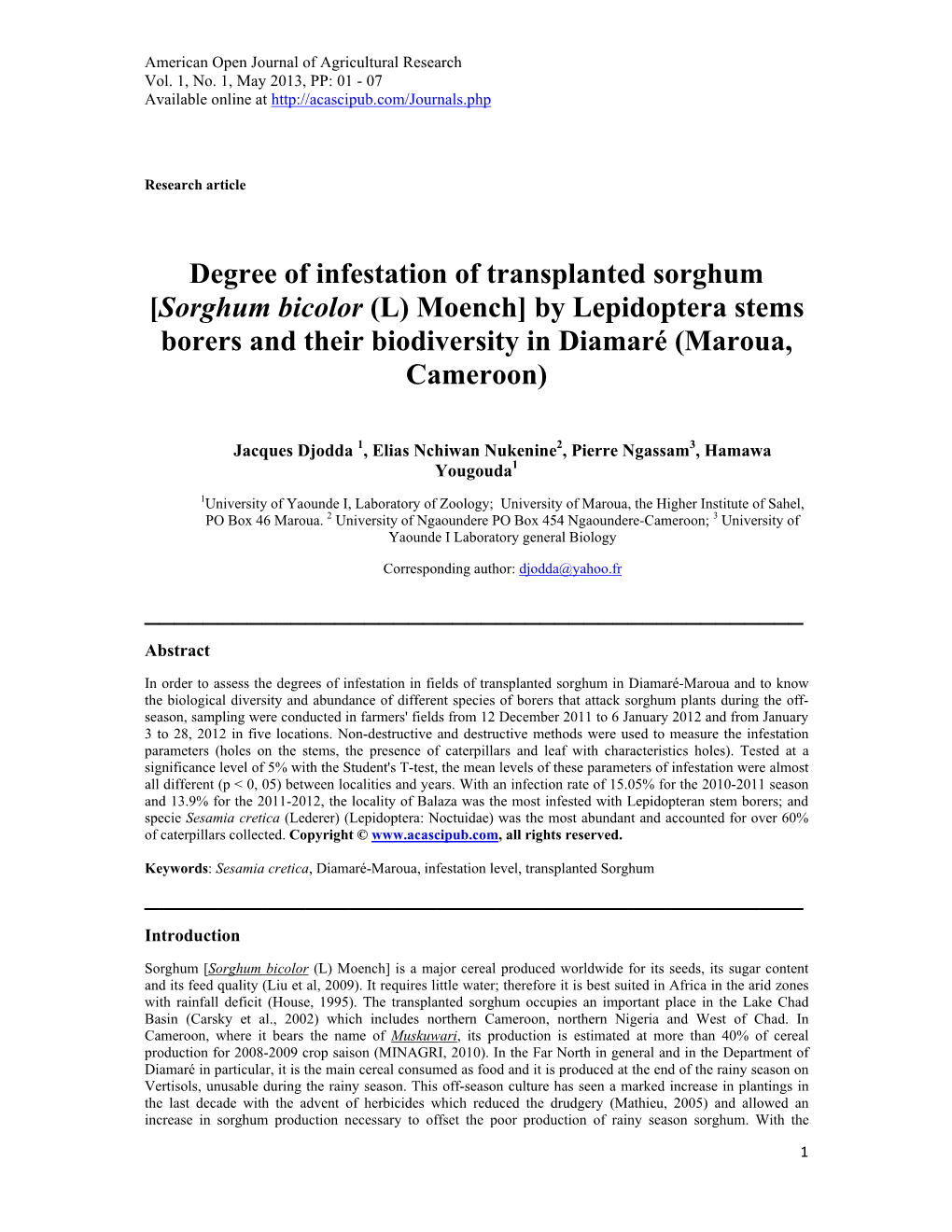 Degree of Infestation of Transplanted Sorghum [Sorghum Bicolor (L) Moench] by Lepidoptera Stems Borers and Their Biodiversity in Diamaré (Maroua, Cameroon)