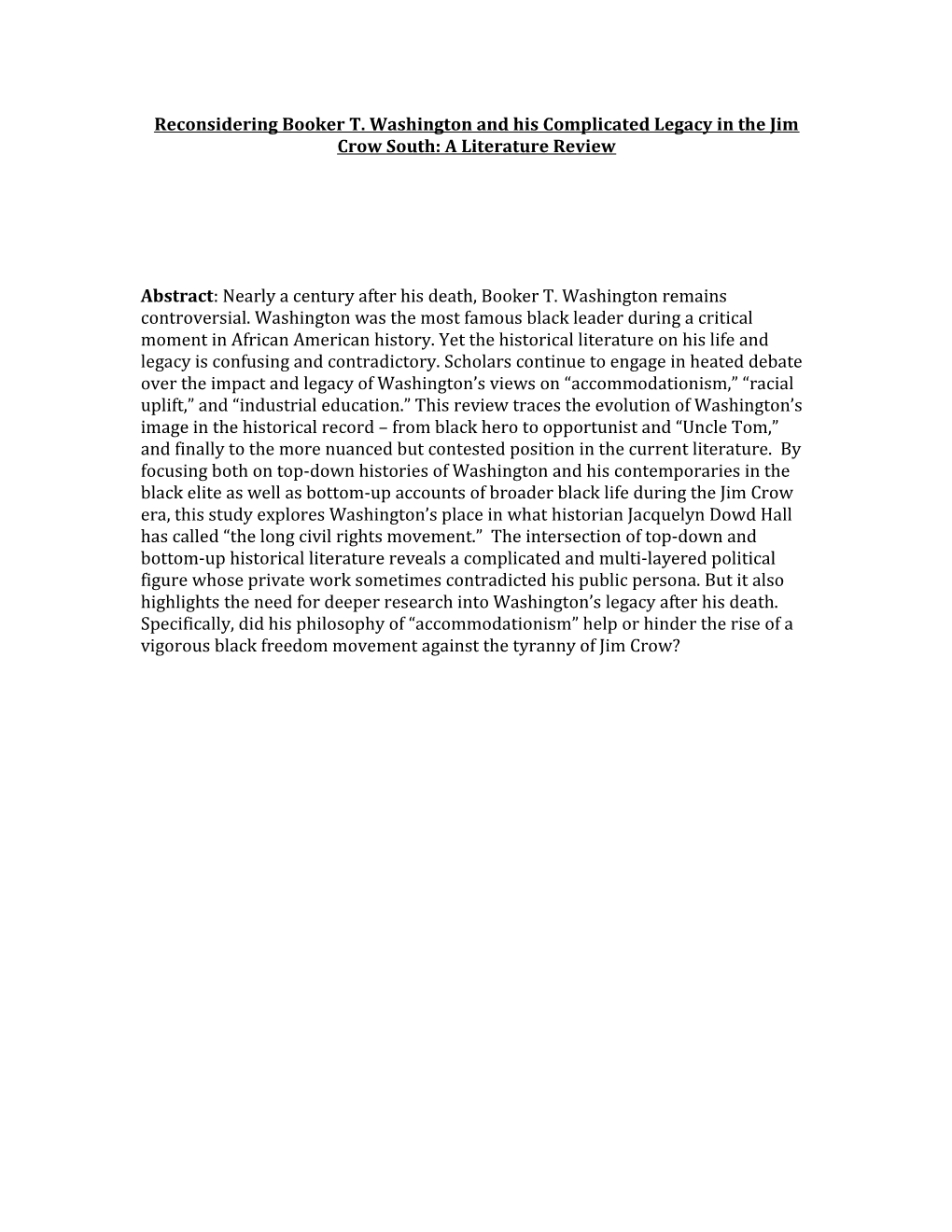 Reconsidering Booker T. Washington and His Complicated Legacy in the Jim Crow South: A