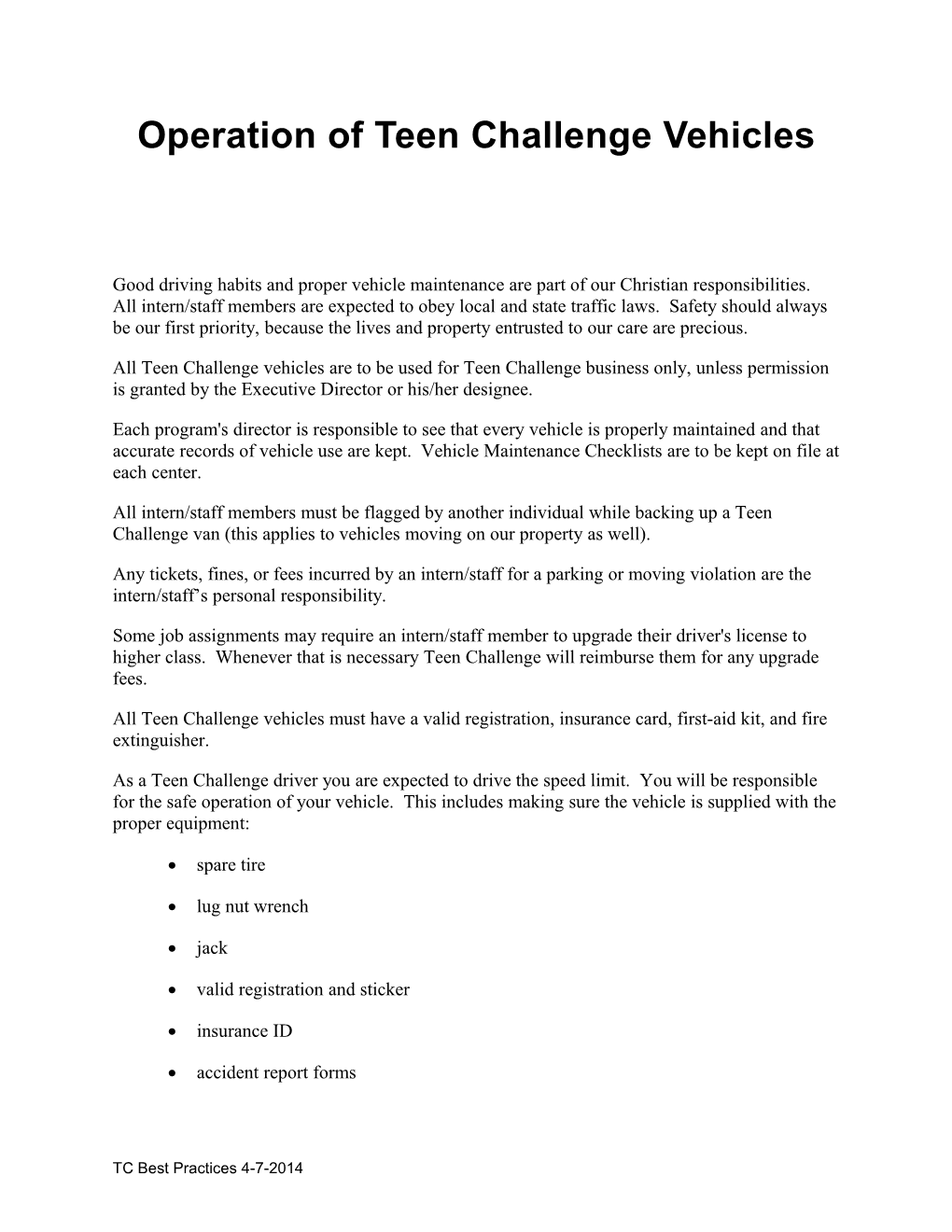 Operation of Teen Challenge Vehicles