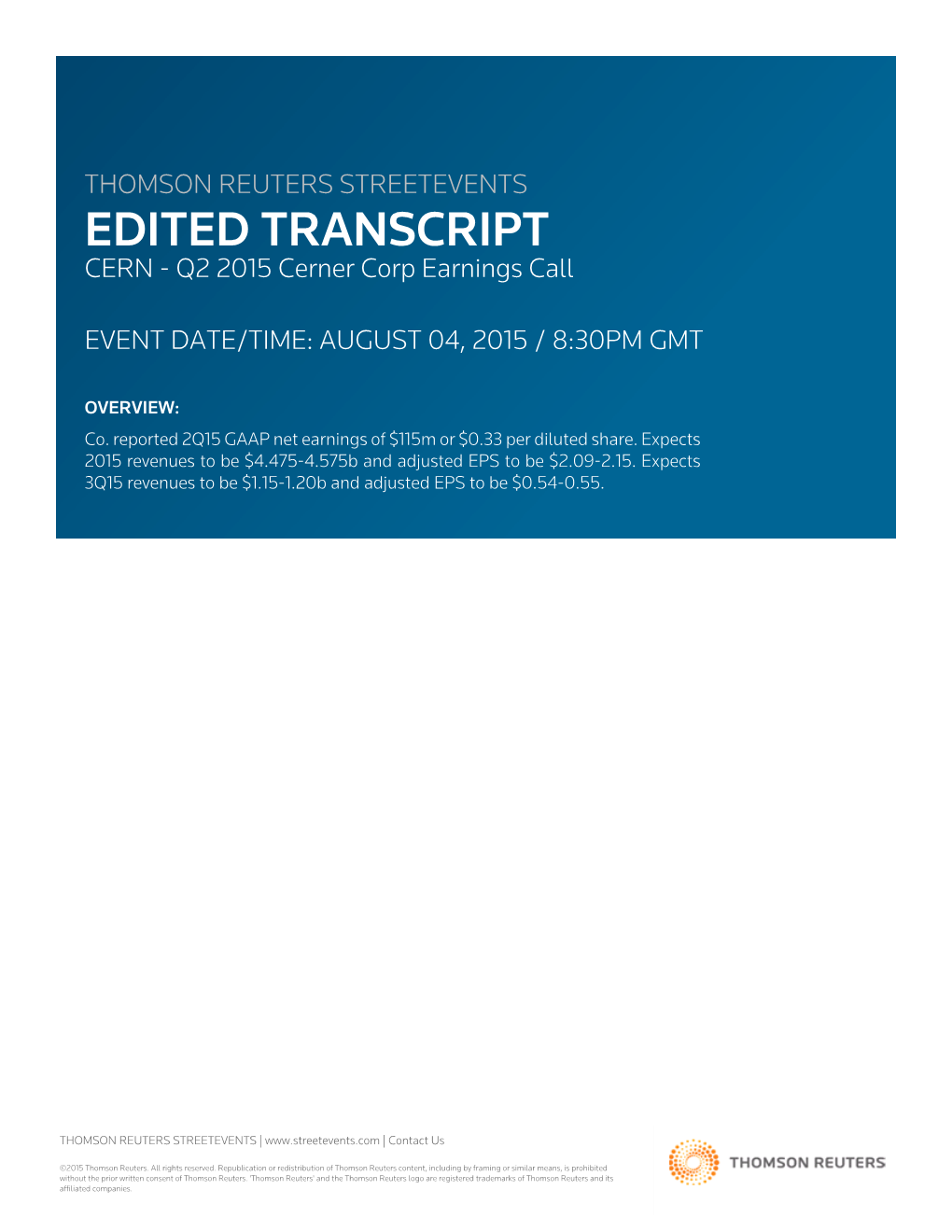 Q2 2015 Cerner Corp Earnings Call on August 04, 2015 / 8:30PM