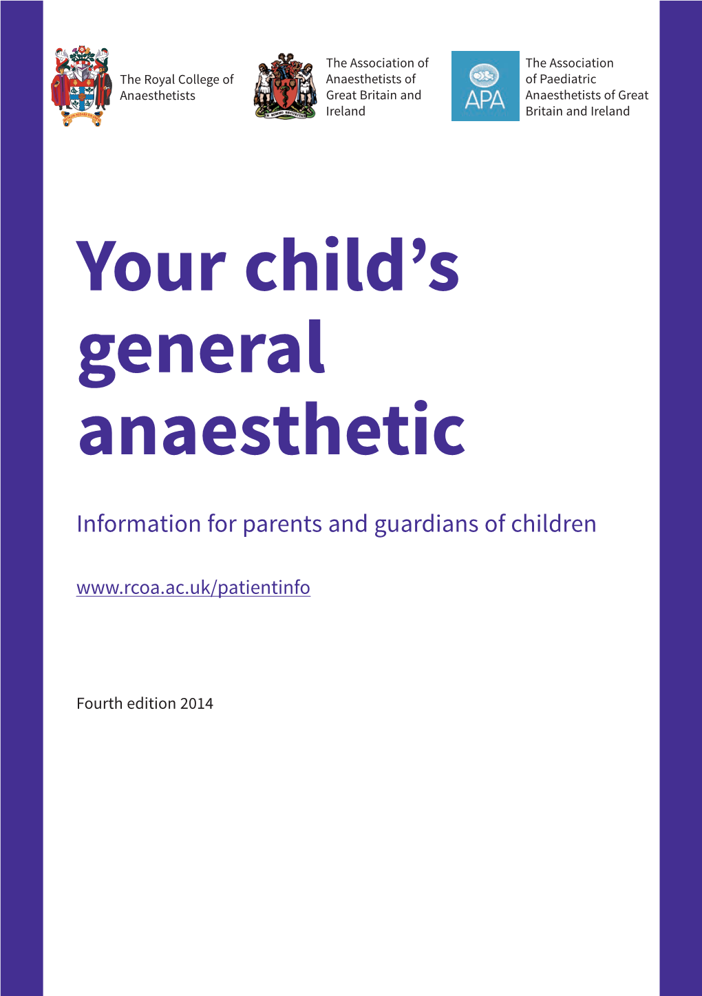 Your Child's General Anaesthetic