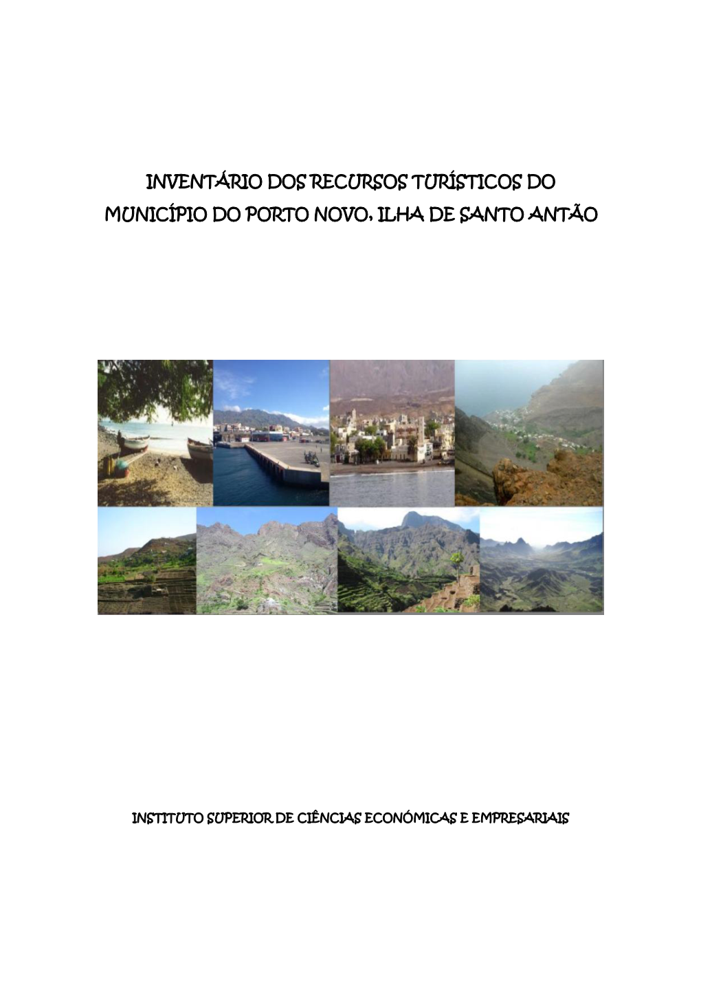 Inventário Dos Recursos Turísticos De Porto Novo – Santo Antão