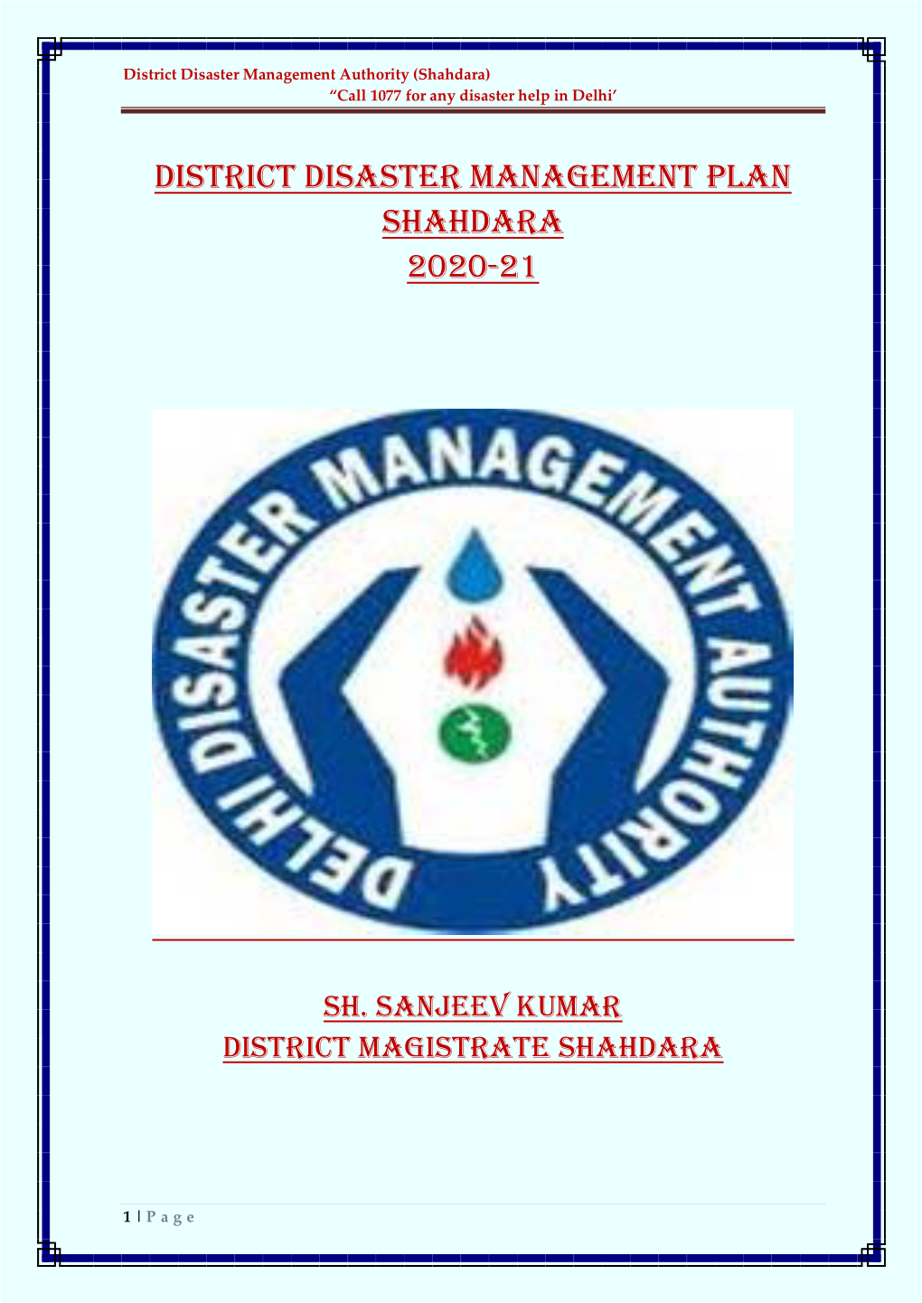 District Disaster Management Plan Shahdara 2020-21