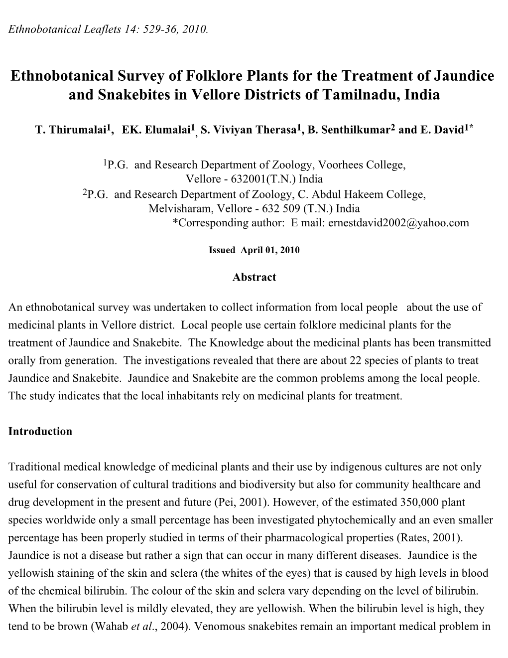 Ethnobotanical Survey of Folklore Plants for the Treatment of Jaundice and Snakebites in Vellore Districts of Tamilnadu, India