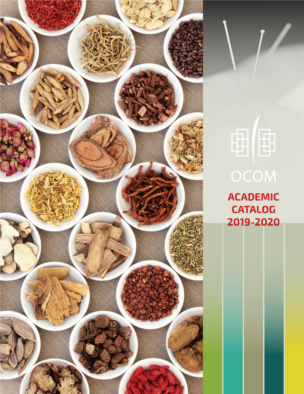 ACADEMIC CATALOG 2019-2020 Table of Contents
