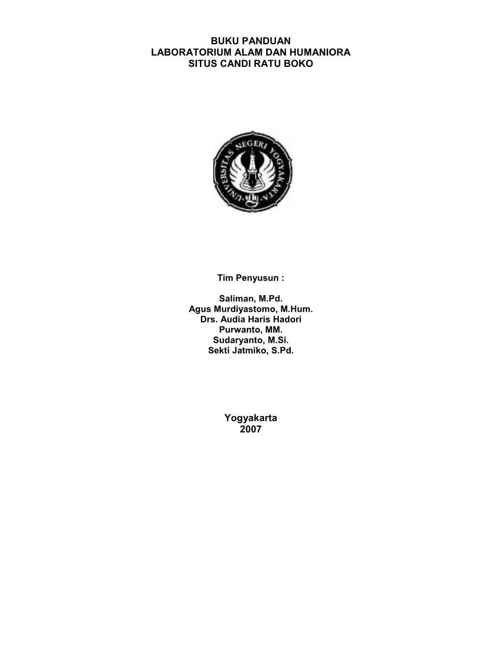Buku Panduan Laboratorium Alam Dan Humaniora Situs Candi Ratu Boko