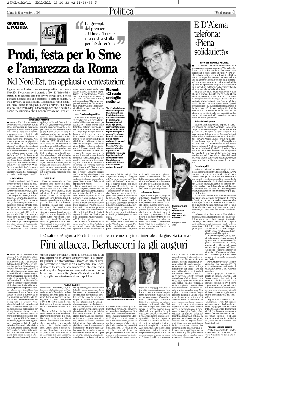 Prodi, Festa Per Lo Sme E L'amarezza Da Roma
