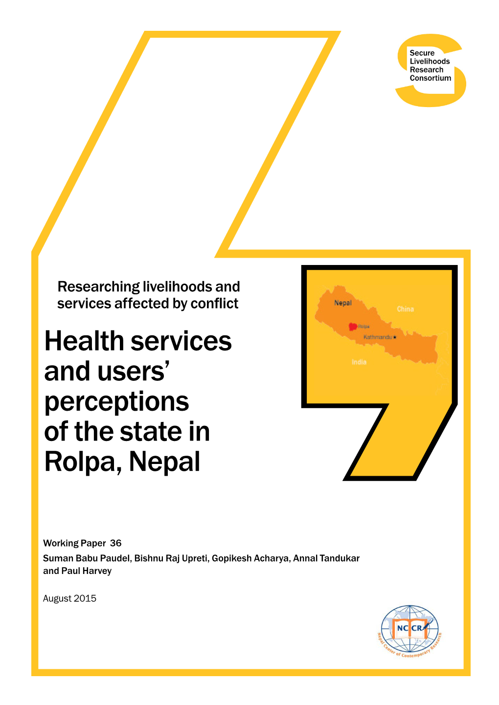 Health Services and Users' Perceptions of the State in Rolpa