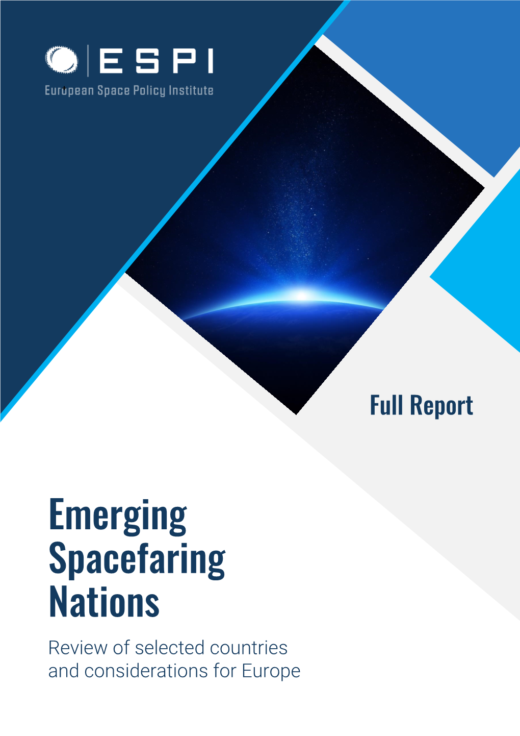 Emerging Spacefaring Nations Review of Selected Countries and Considerations for Europe