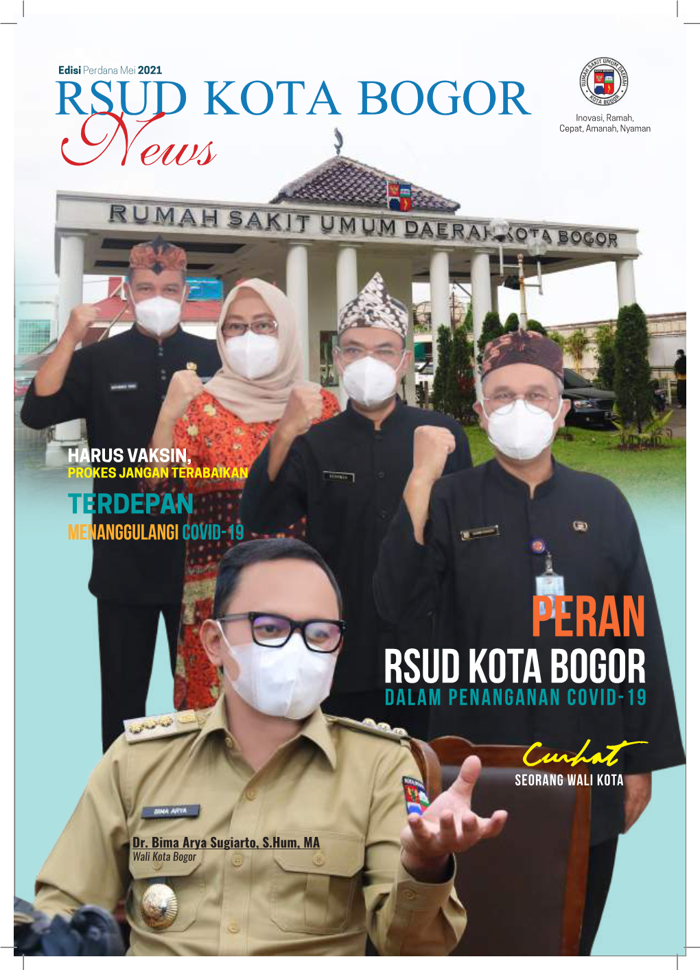 Dr. Bima Arya Sugiarto, S.Hum, MA Wali Kota Bogor JADWAL PRAKTEK