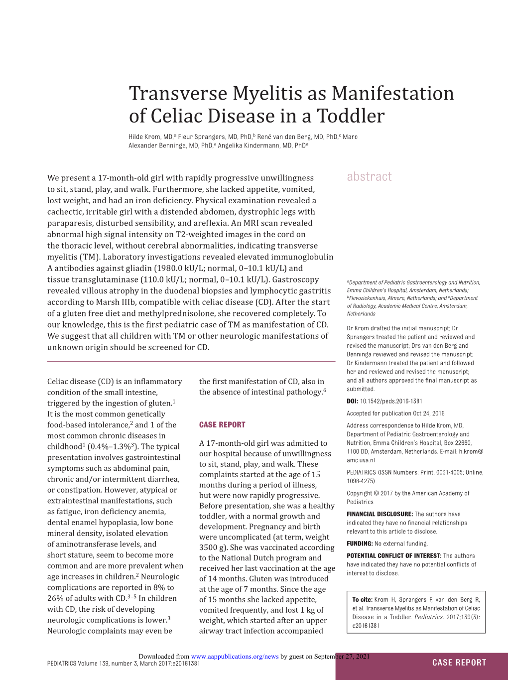 Transverse Myelitis As Manifestation of Celiac Disease in a Toddler