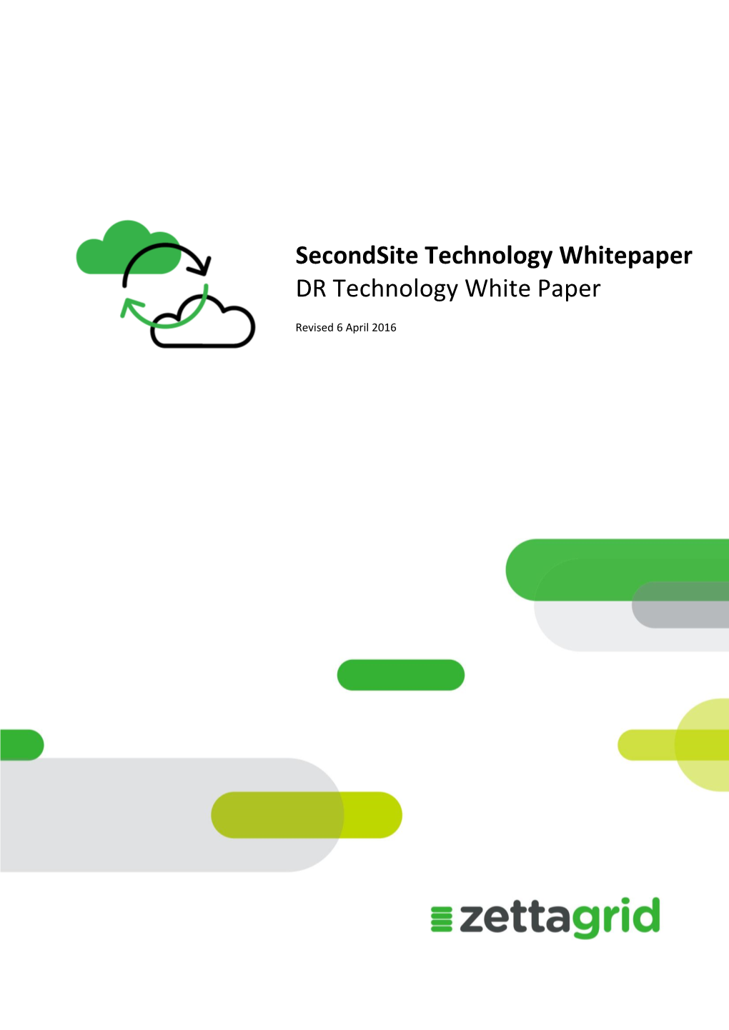 Secondsite Technology Whitepaper DR Technology White Paper