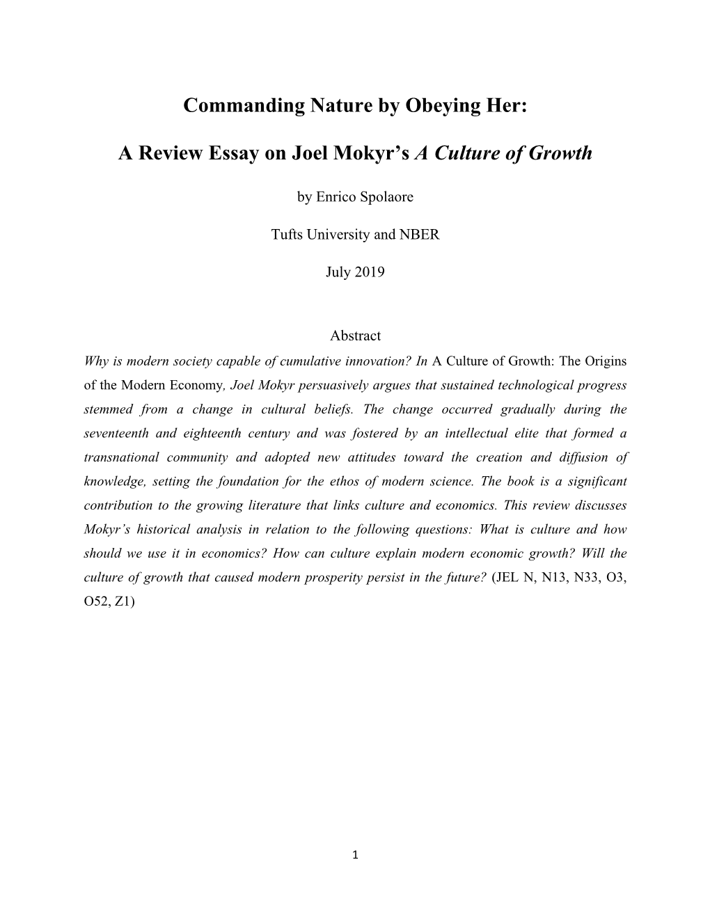 A Review Essay on Joel Mokyr's a Culture of Growth