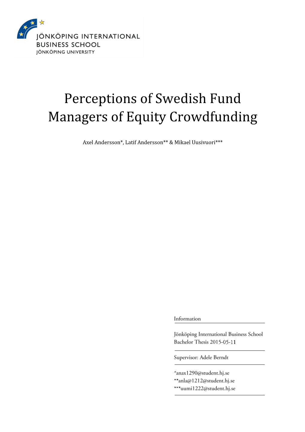 Perceptions of Swedish Fund Managers of Equity Crowdfunding