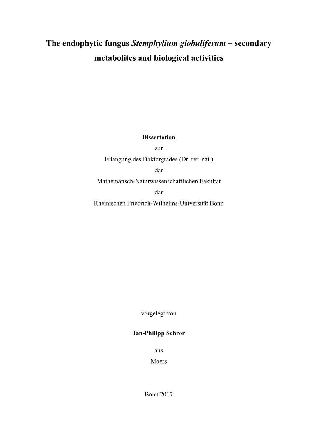 The Endophytic Fungus Stemphylium Globuliferum – Secondary