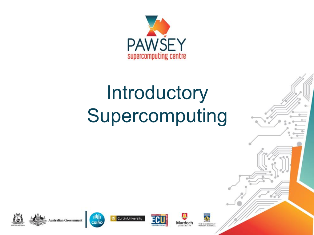 Introductory Supercomputing Course Objectives