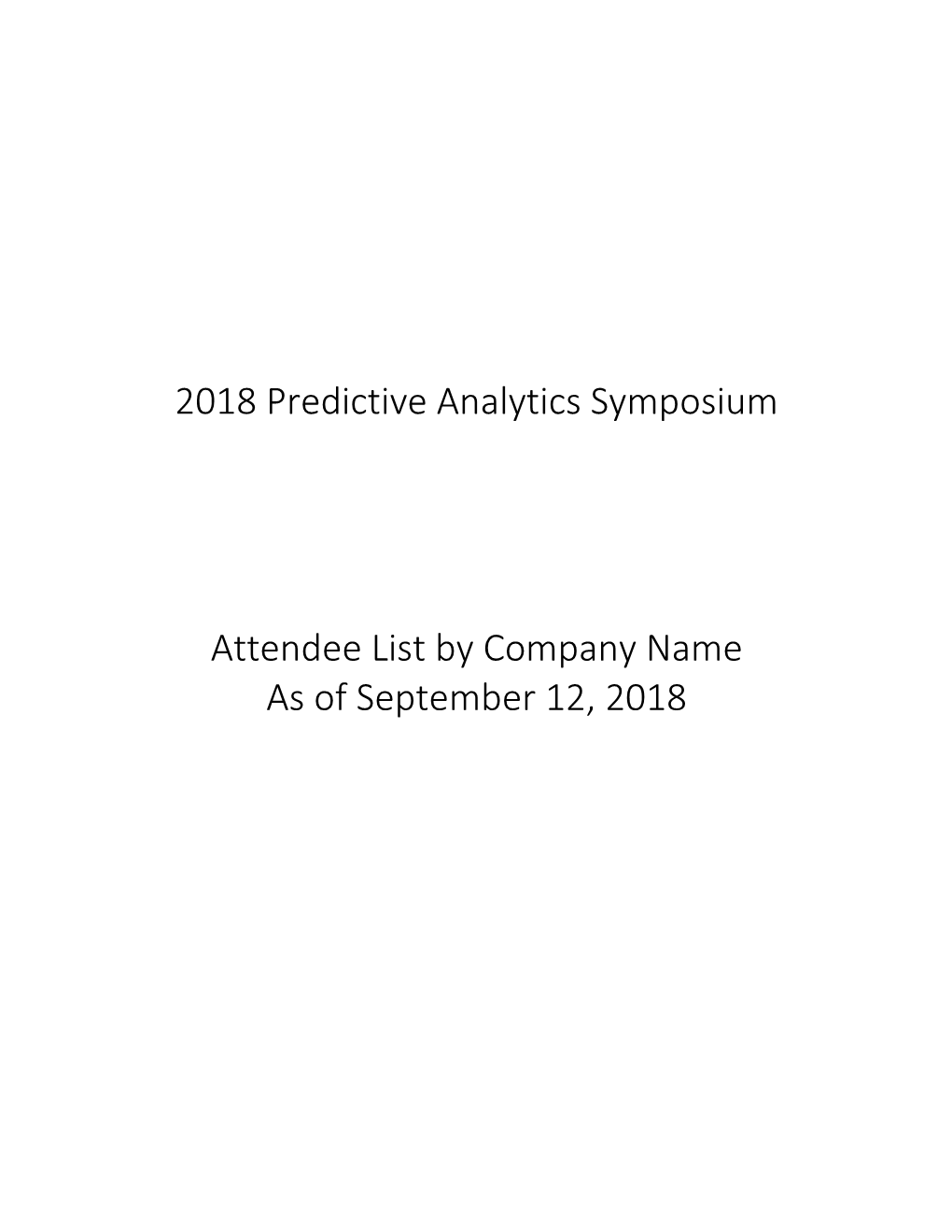 2018 Predictive Analytics Symposium Attendee List by Company Name