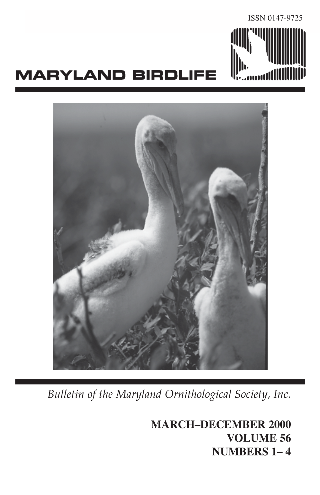 Bulletin of the Maryland Ornithological Society, Inc. MARCH–DECEMBER