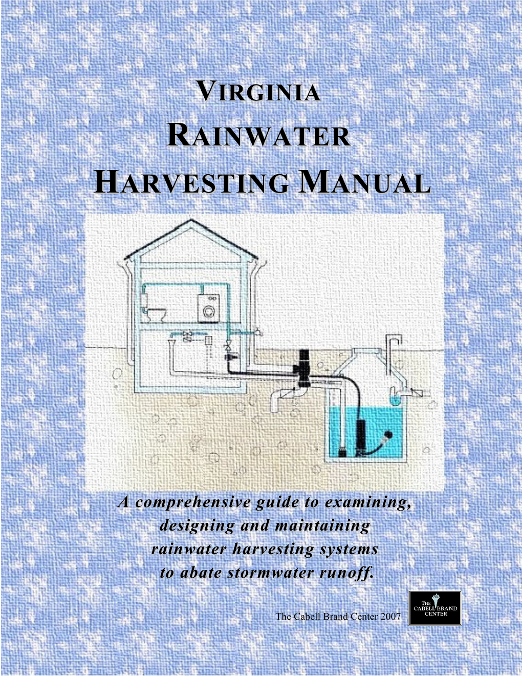 Virginia Rainwater Harvesting Manual 2007