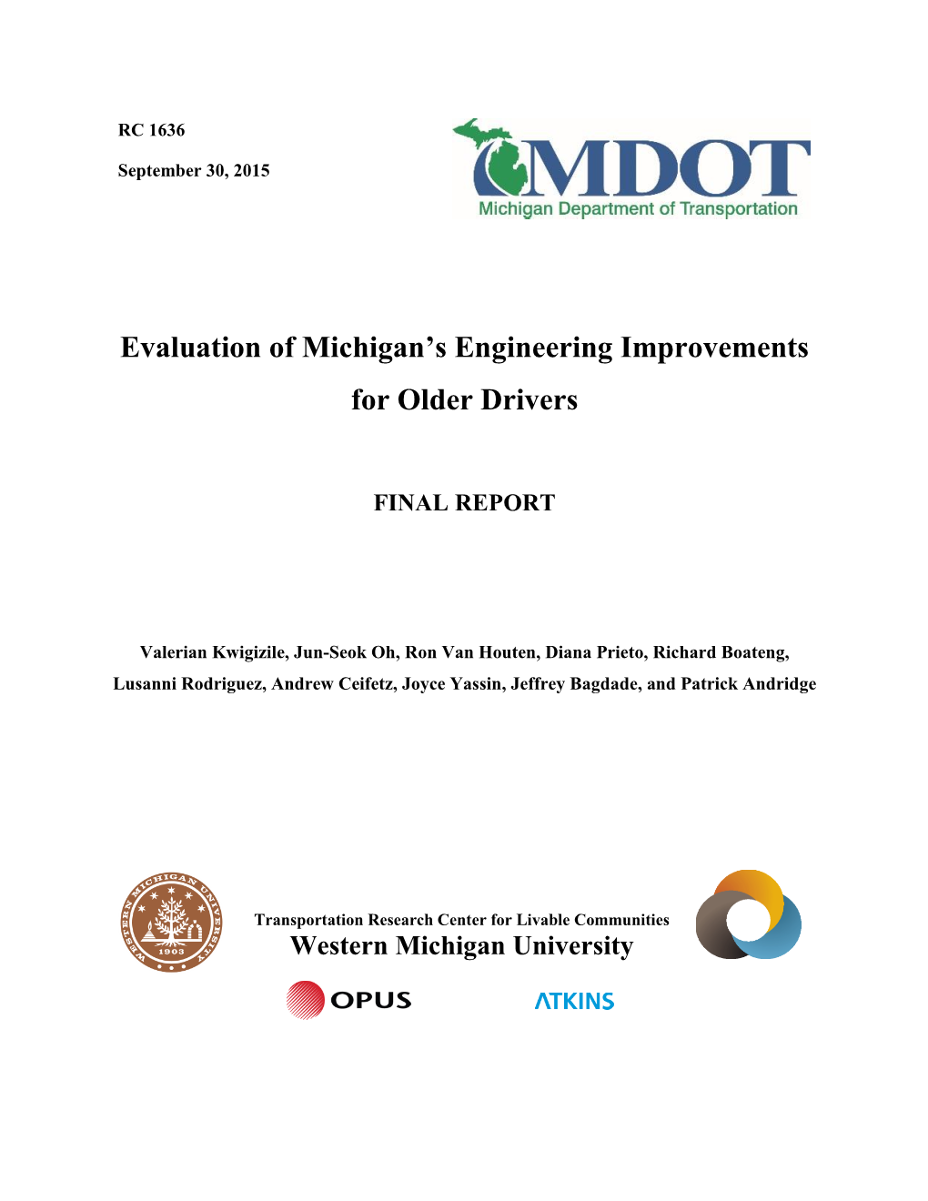 Evaluation of Michigan's Engineering Improvements for Older Drivers
