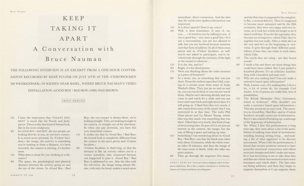 KEEP TAKING IT APART a Conversation with Bruce Nauman