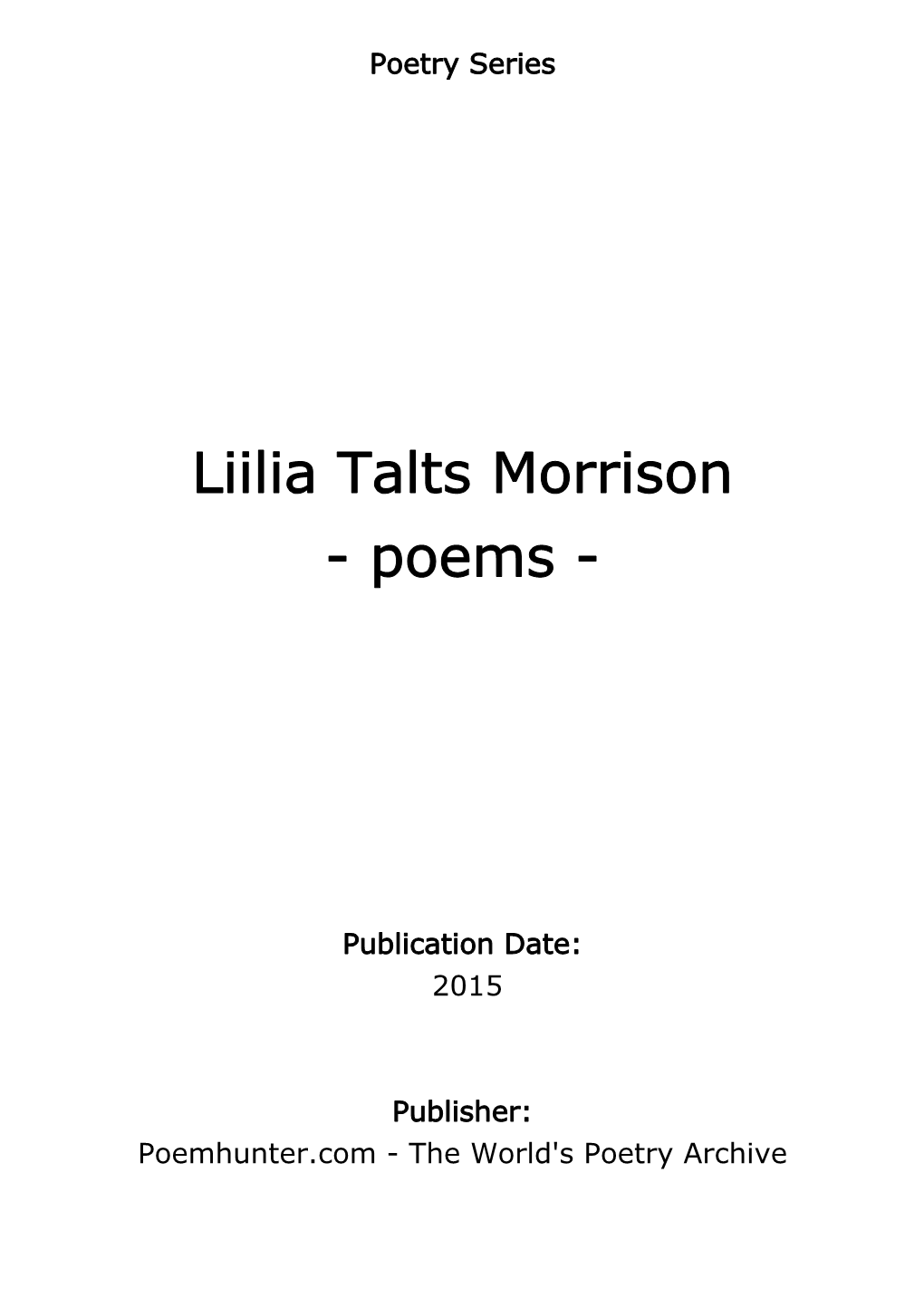 Liilia Talts Morrison - Poems