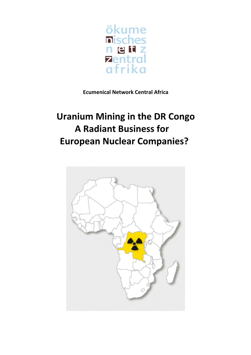 Uranium Mining in the DRC OENZ June 2011