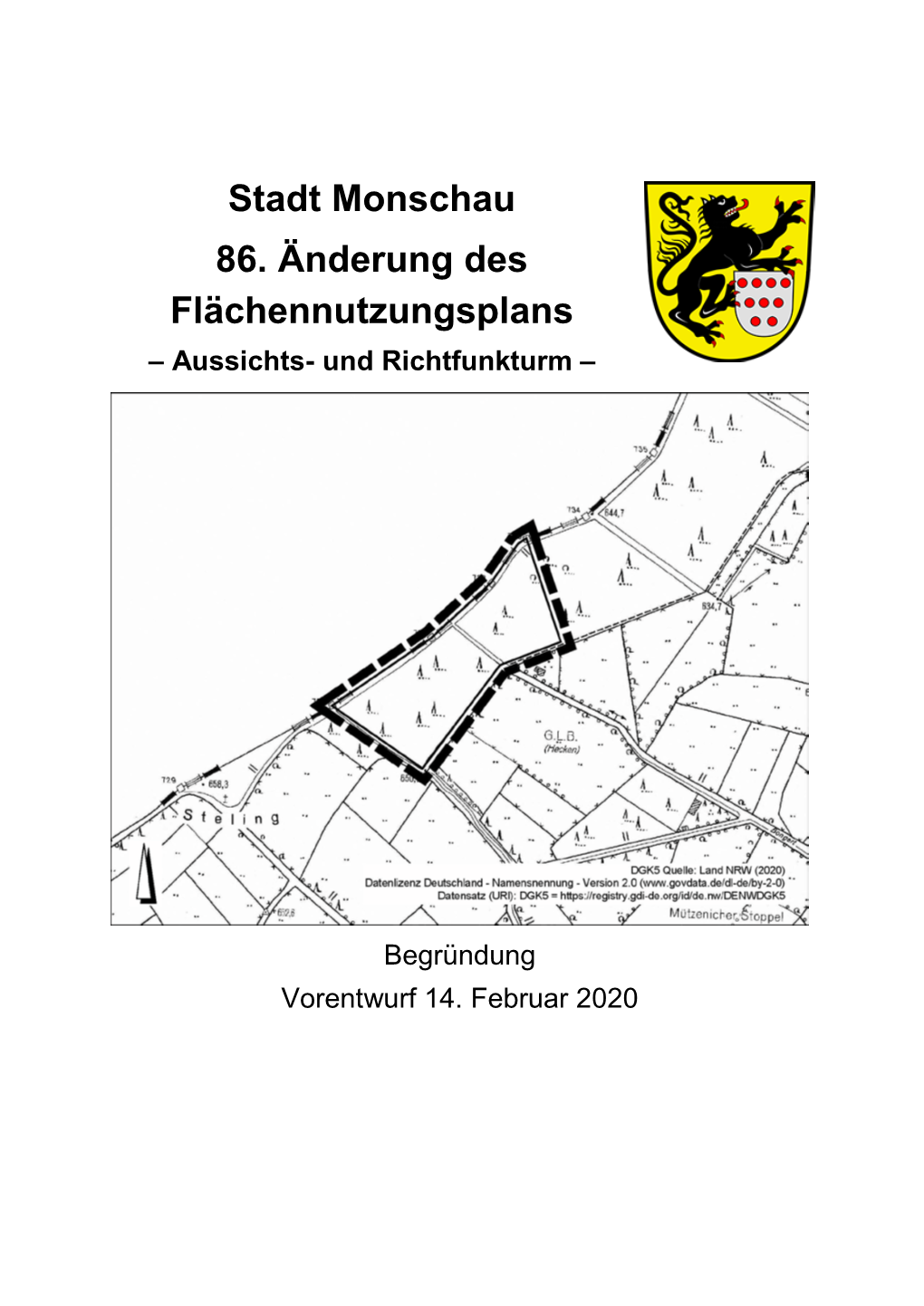 Stadt Monschau 86. Änderung Des Flächennutzungsplans – Aussichts- Und Richtfunkturm –