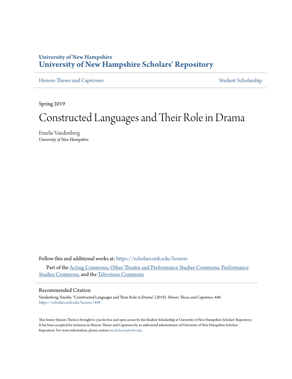 Constructed Languages and Their Role in Drama Emelie Vandenberg University of New Hampshire