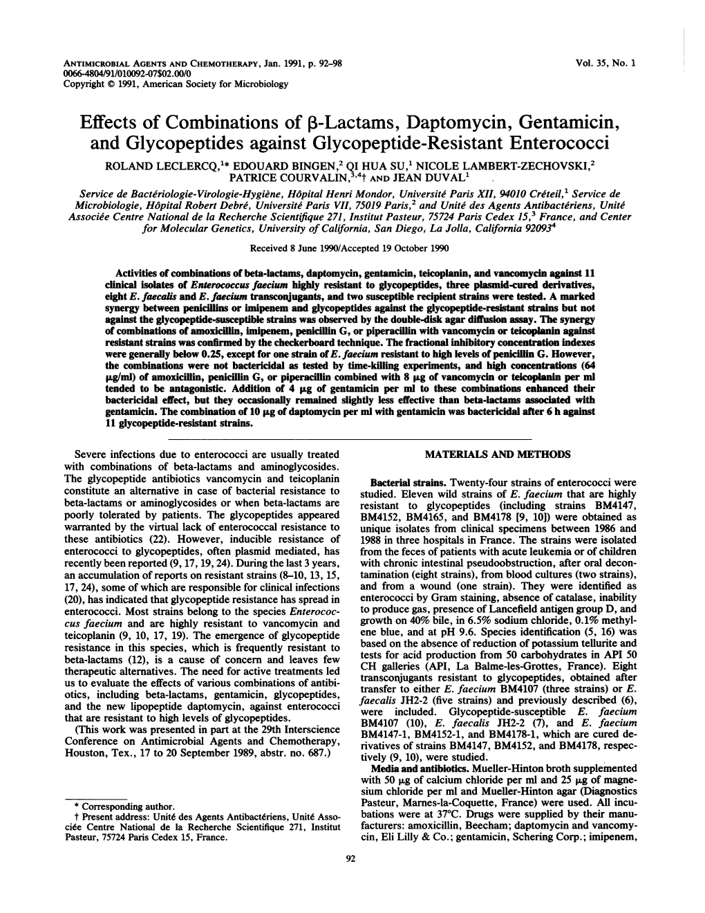 Lactams, Daptomycin, Gentamicin