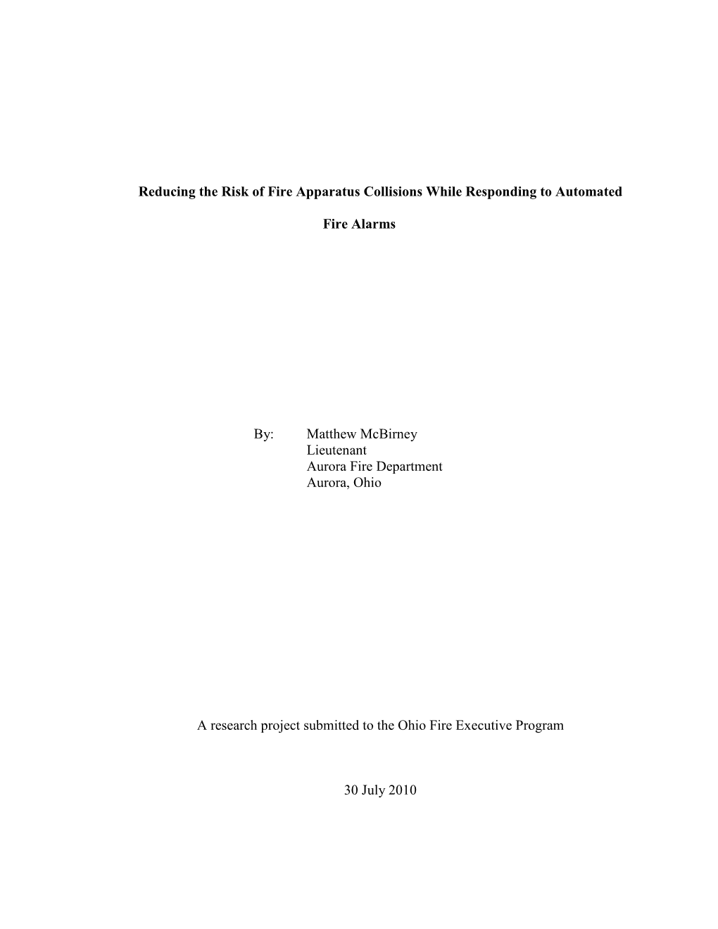 Reducing the Risk of Fire Apparatus Collisions While Responding to Automated Fire Alarms