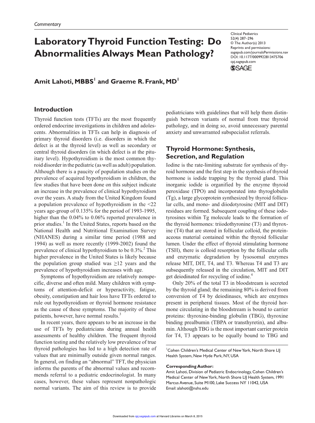 Laboratory Thyroid Function Testing: Do Abnormalities Always Mean