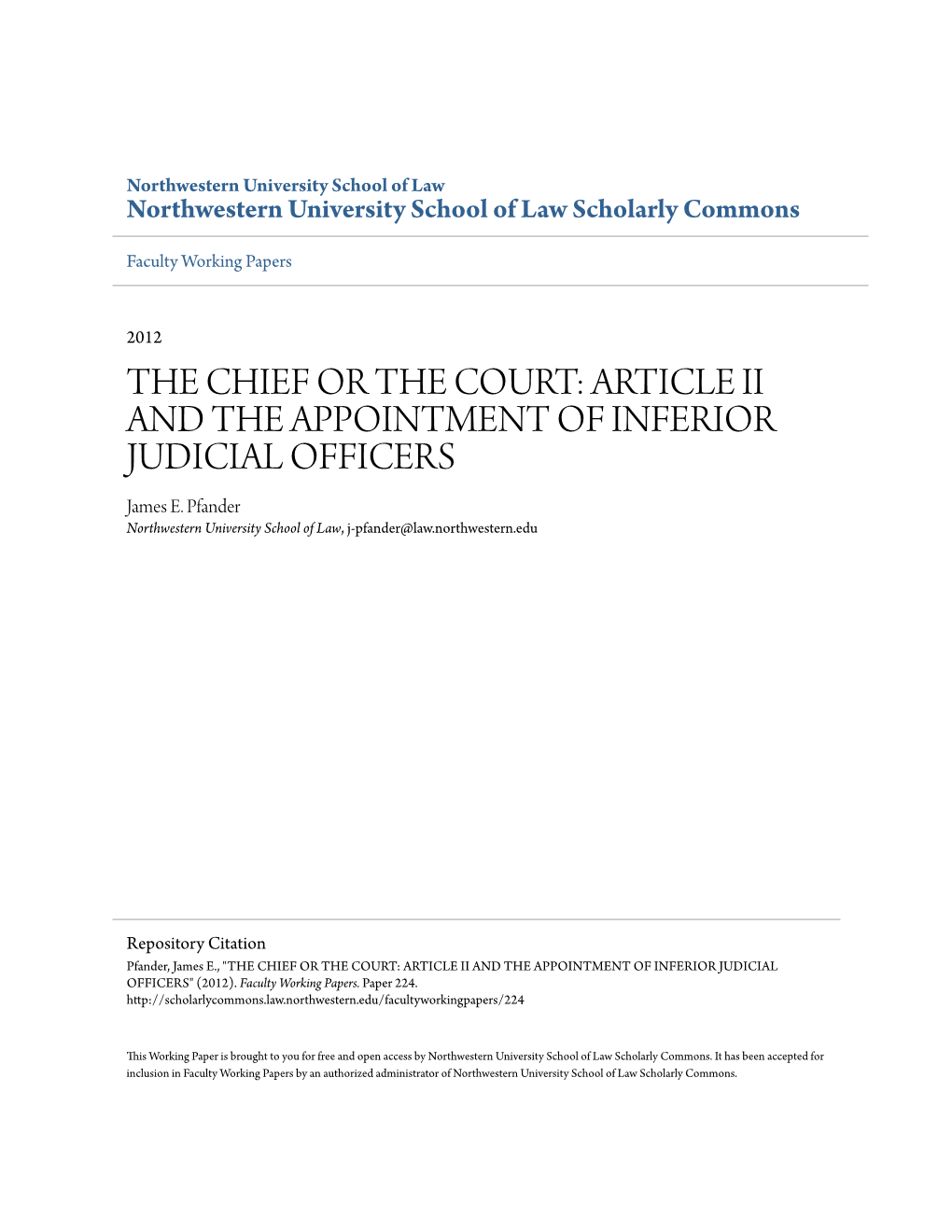 THE CHIEF OR the COURT: ARTICLE II and the APPOINTMENT of INFERIOR JUDICIAL OFFICERS James E