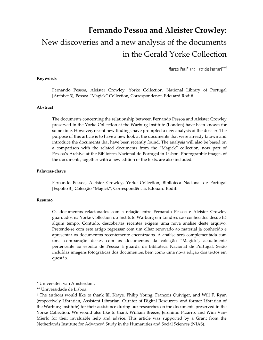 Fernando Pessoa and Aleister Crowley: New Discoveries and a New Analysis of the Documents in the Gerald Yorke Collection