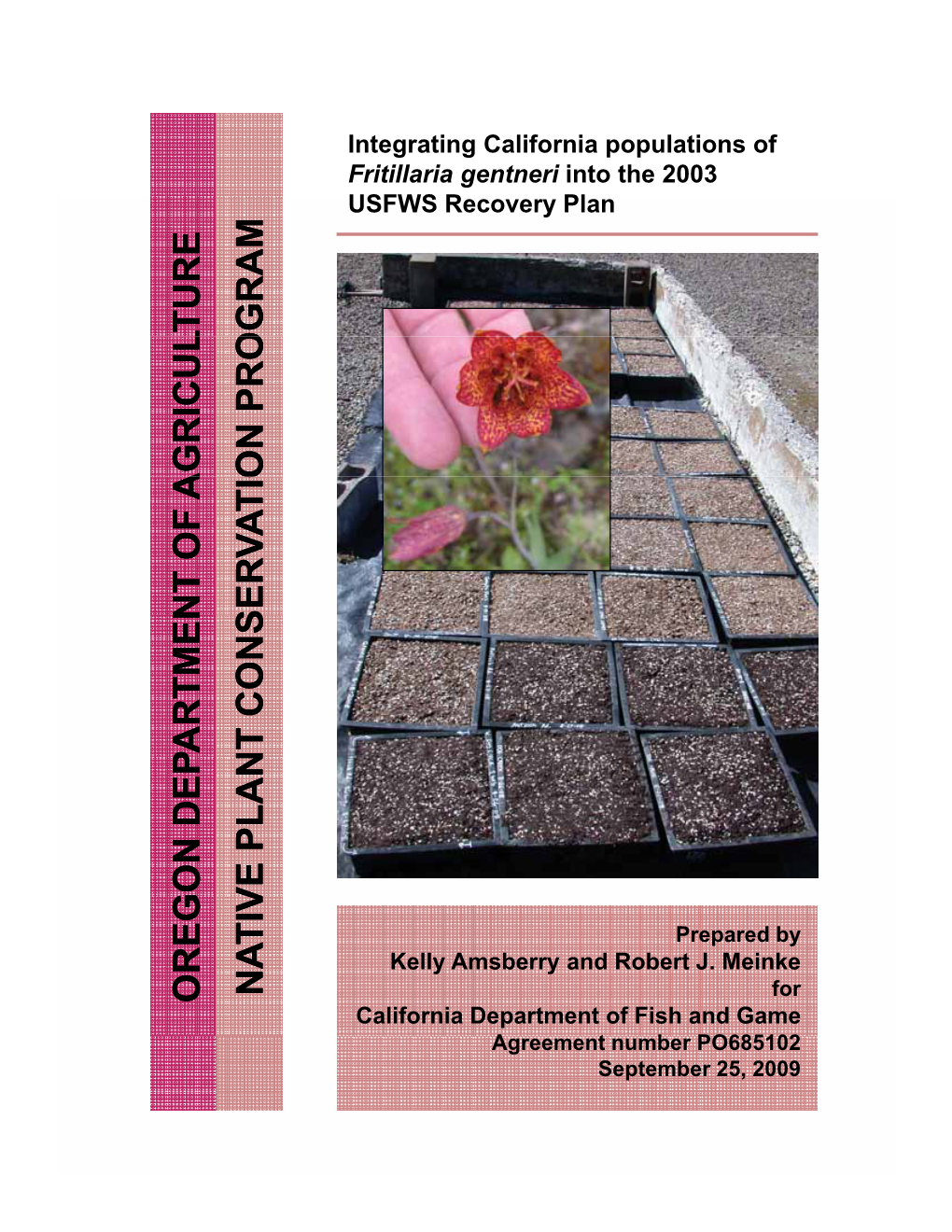 Integrating California Populations of Fritillaria Gentneri Into the 2003