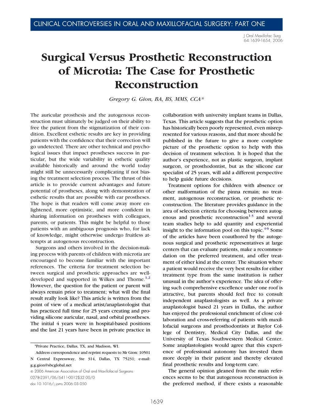 Surgical Versus Prosthetic Reconstruction of Microtia: the Case for Prosthetic Reconstruction Gregory G