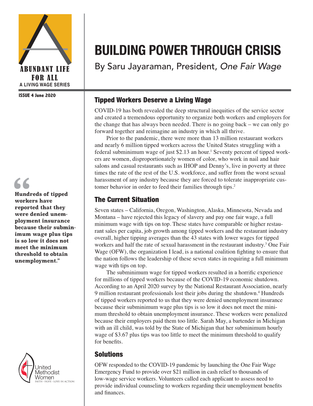 BUILDING POWER THROUGH CRISIS ABUNDANT LIFE by Saru Jayaraman, President, One Fair Wage for ALL a LIVING WAGE SERIES