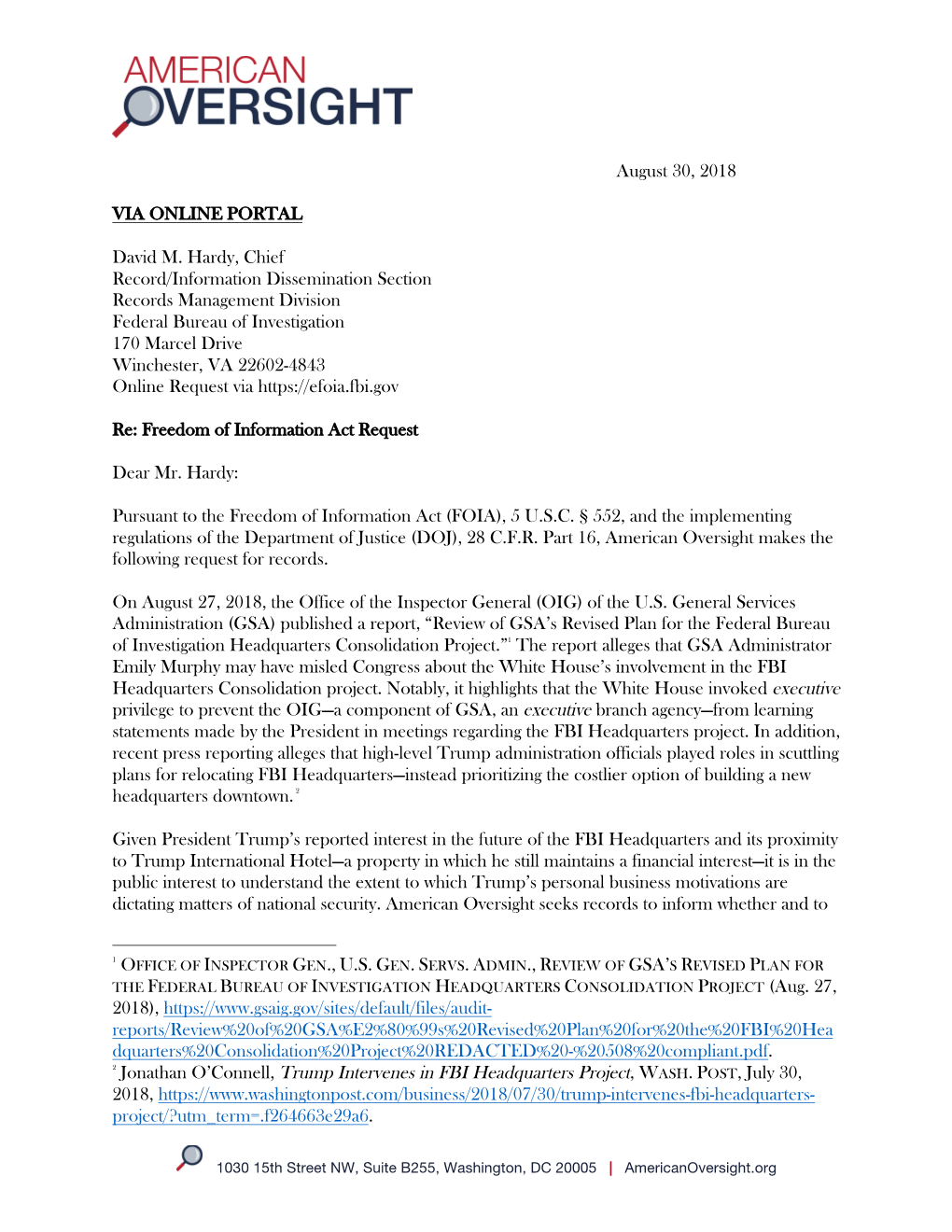 August 30, 2018 David M. Hardy, Chief Record/Information Dissemination Section Records Management Division Federal Bureau Of