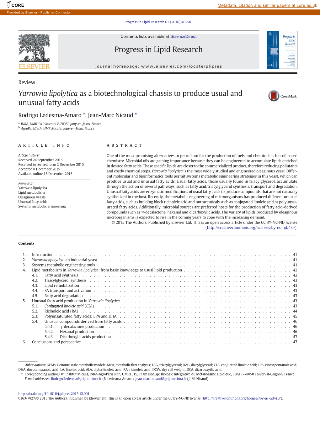 Yarrowia Lipolytica As a Biotechnological Chassis to Produce Usual and Unusual Fatty Acids